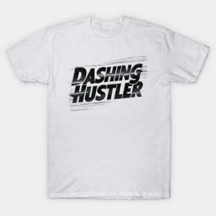 Dashing Hustler the DoorDasher T-Shirt